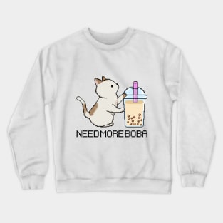 Pixel Kitty Needs More Boba Tea! Crewneck Sweatshirt